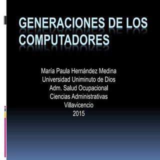 Generaciones de los computadores