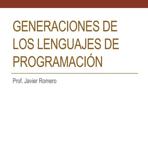 Generaciones de los lenguajes de programación