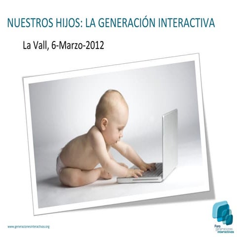 Generacion interactiva2012