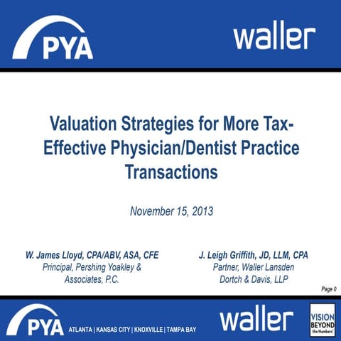 Presentation Offers Valuation Strategies for Tax-Effective Practice Transactions