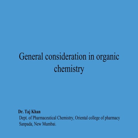 General consideration (organic chemistry- heterocycles)