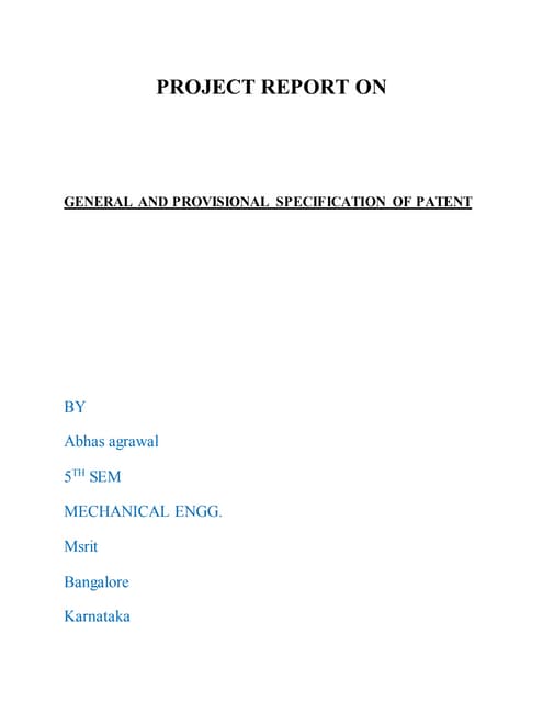 General And Provisional Specifications Of Patents