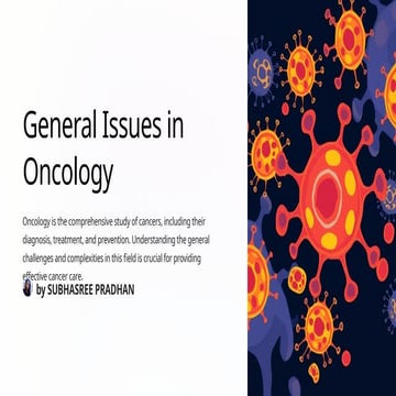 General issues in Oncology and its characters | PPTX
