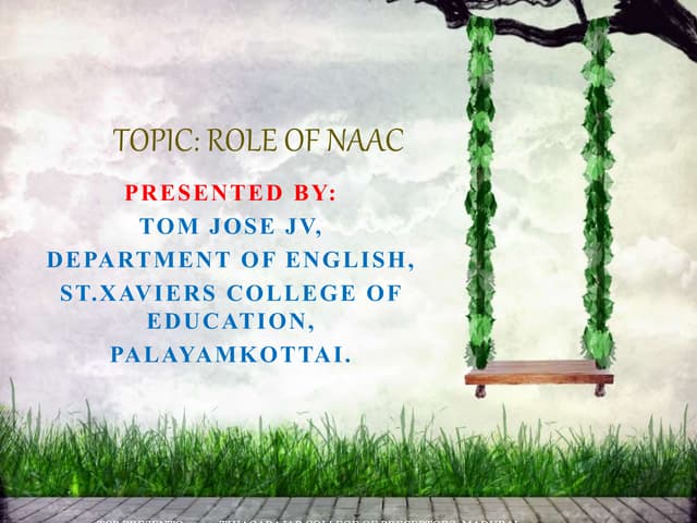  ROLE OF NAAC