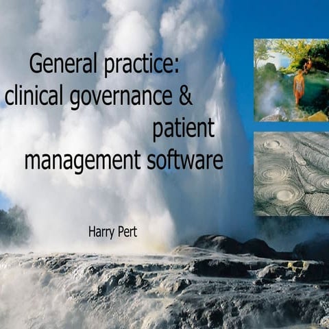 General practice:       clinical governance &                            pati...