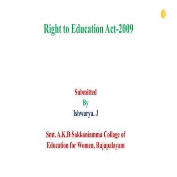 RIGHT TO EDUCATION ACT 2009