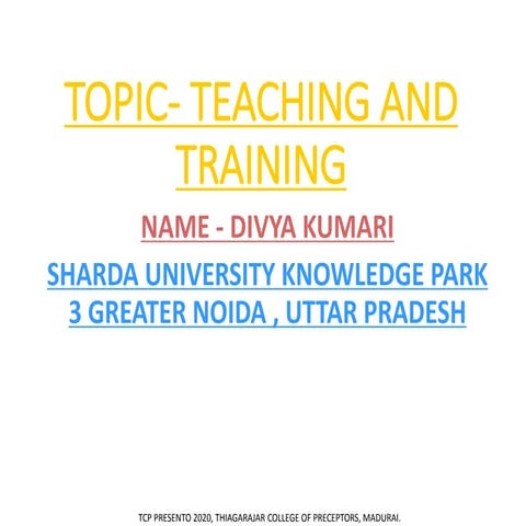 TEACHING AND TRAINING | PPTX