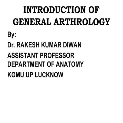 General Arthrology Study Of Joints Ppt