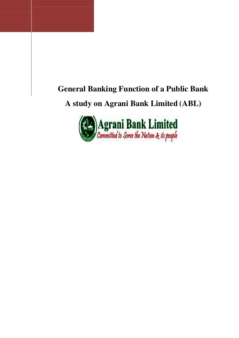 General Banking Function Of Agrani Bank