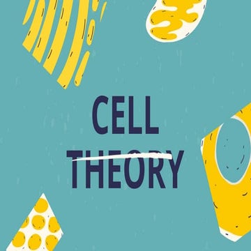 General Biology 1 CELL THEORY - Lesson 1.pptx