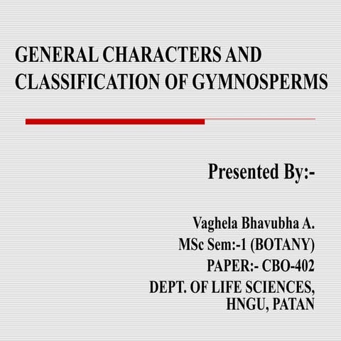 General characters and clasification of gymnosperm