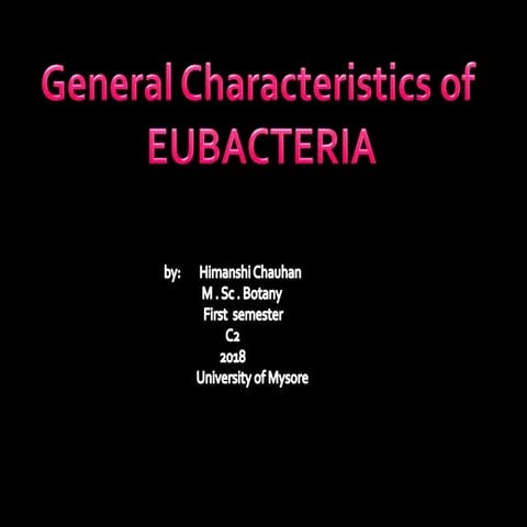 EUBACTERIA :OVERVIEW