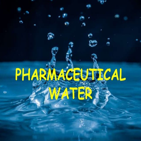 General concept for pharmaceutical water