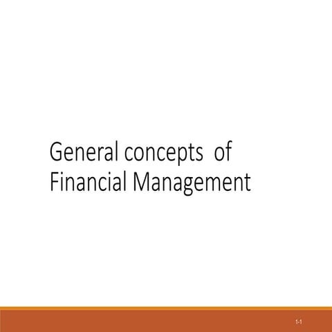 GeneralconceptsofFinancialManagement.ppt