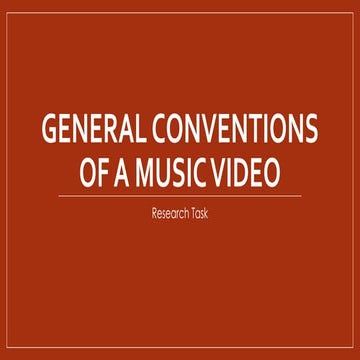 General conventions of a music video