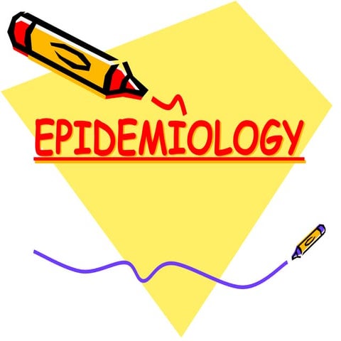 Epidemiology is the basic science of the disciple of preventive and social me...