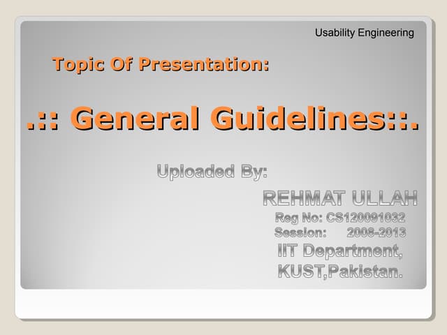 Usability Engineering General guidelines