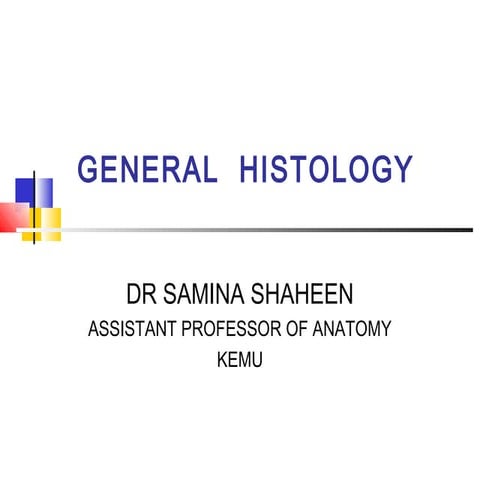 General  histology