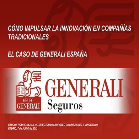 Jornada Innovación Madrid. Ponencia 'Cómo impulsar la Innovación en compañías...