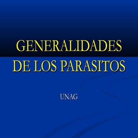 Generalidades de los parasitos