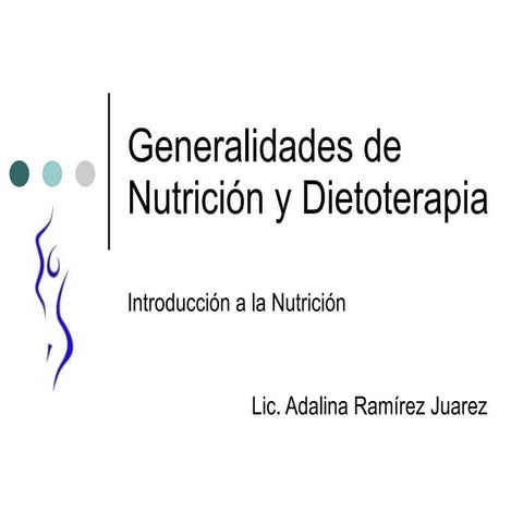 Generalidades De NutricióN Y Dietoterapia
