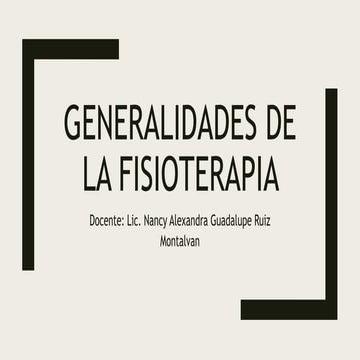 GENERALIDADES_EN_LA_FISIOTERAPIA_Y_REHABILITACION.pptx