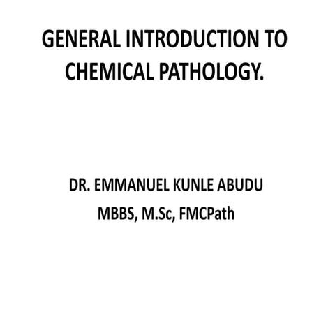 GENERAL INTRODUCTION TO CHEMICAL PATHOLOGY-SPECIMENS   COLLECTION BY DR ABUDU...