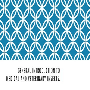 General introduction to medical and veterinary insects.pptx