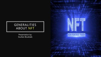Generalities about NFT , as a new technology