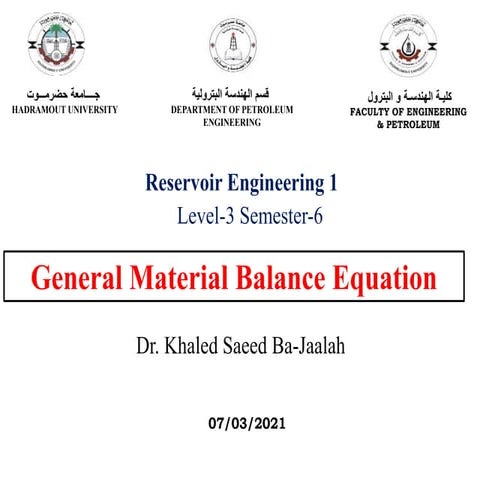 General Material Balance Equation 1.pptx
