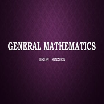 General Mathematics Function Leson 1-WEEK2.pptx