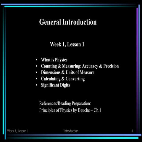 General Physics 1 Week 1 ppt.pptxxxxxxxx