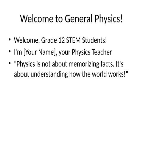 General Physics Grade 12 Student Orientation Ppt Pptx