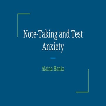 Note-Taking and Test Anxiety