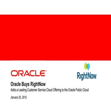 Oracle &amp; RightNow - General Presentation