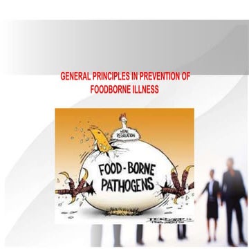 GENERAL PRINCIPLES IN PREVENTION OF FOODBORNE ILLNESS.pptx