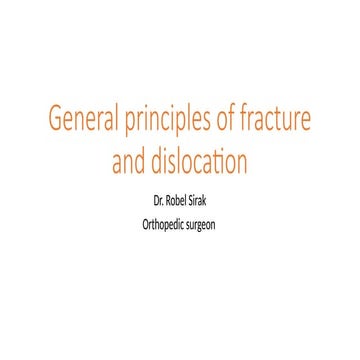 General principles of fracture and dislocation