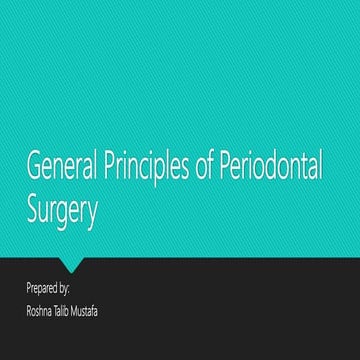 General Principles of Periodontal Surgery.pptx