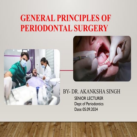 General principles of periodontal surgery