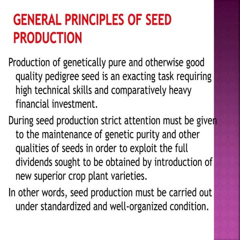 General principles of seed production 