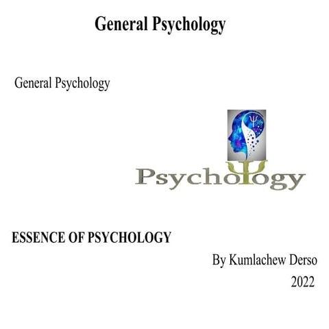 General Psychology 2022.pptx Logic and C
