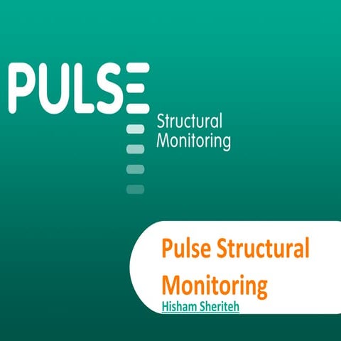 General Pulse Structural Monitoring