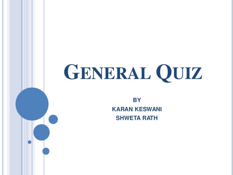 General quiz