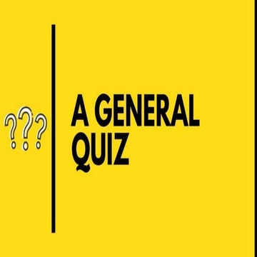 General Quiz - ZHDC Quiz Sessions #8