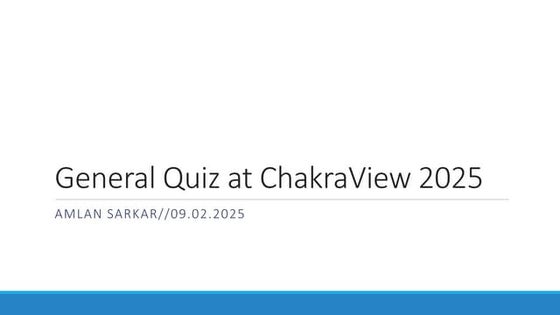 General Quiz at ChakraView 2025 | Amlan Sarkar | Ashoka Univeristy | Prelims ...