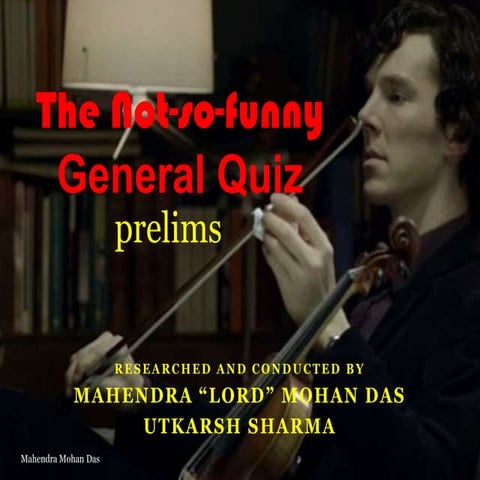 IIT BHU The Not-so-funny General Quiz prelims