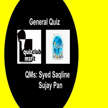 General Quiz Prelims Udbhav 2018 (MSRIT QUIZ CLUB)