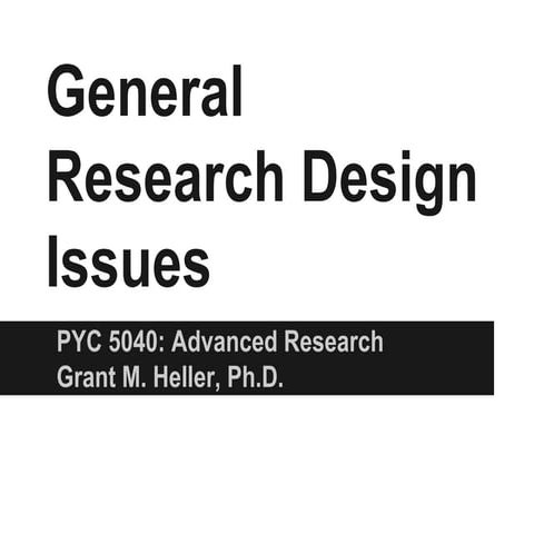 General Research Design Issues in Psychology