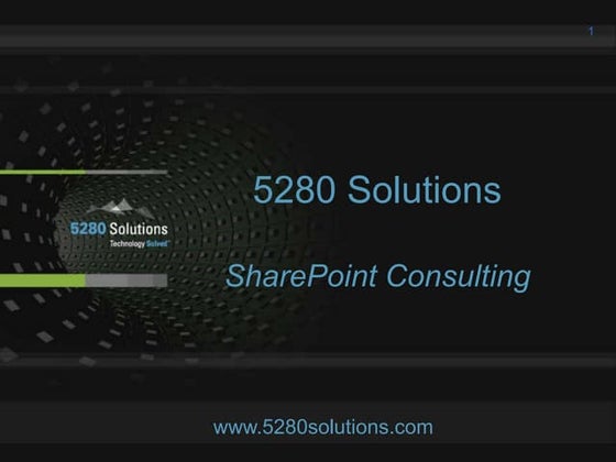5280 Solutions presentations