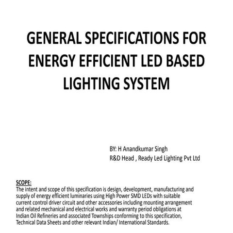 General specifications for energy efficient led based
